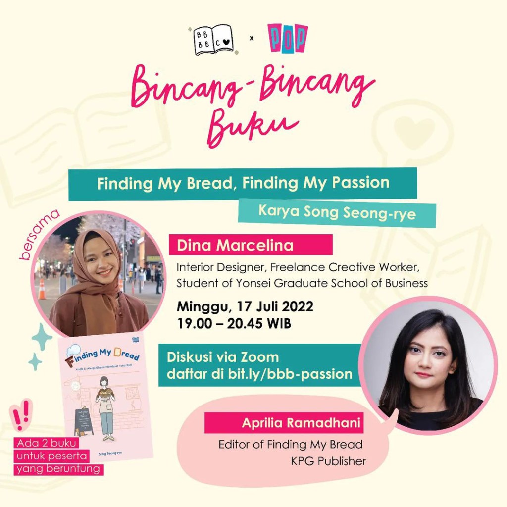 Temu & Diskusi Virtual – ‘Finding My Bread, Finding My&nbsp;Passion’