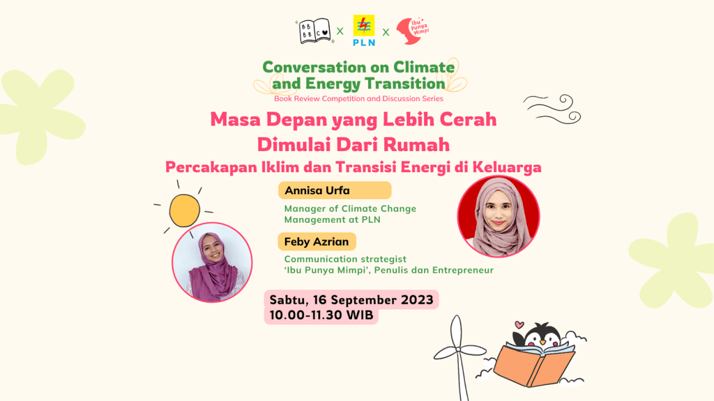 Masa Depan yang Lebih Cerah Dimulai Dari Rumah: Percakapan Iklim dan Transisi Energi di&nbsp;Keluarga