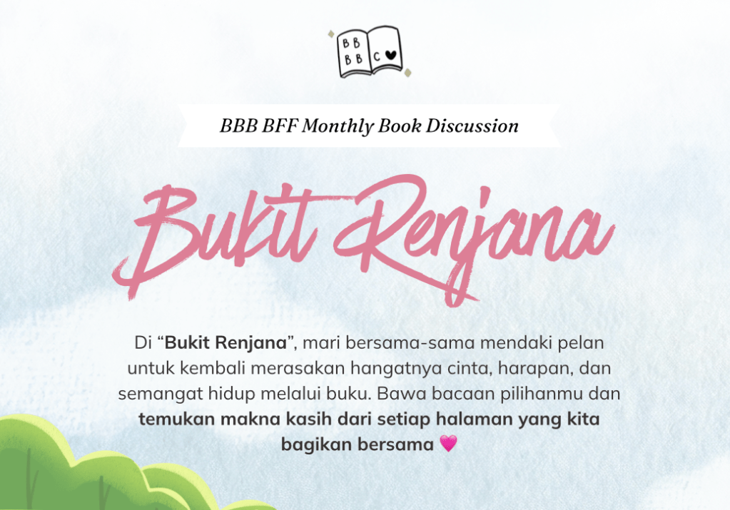 Bukit Renjana dan Buku-buku yang Penuh Cinta dan Harapan